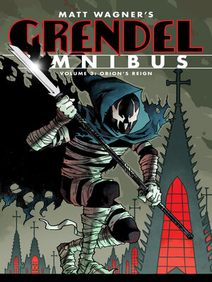 cover image of Grendel Omnibus (1986), Volume 3